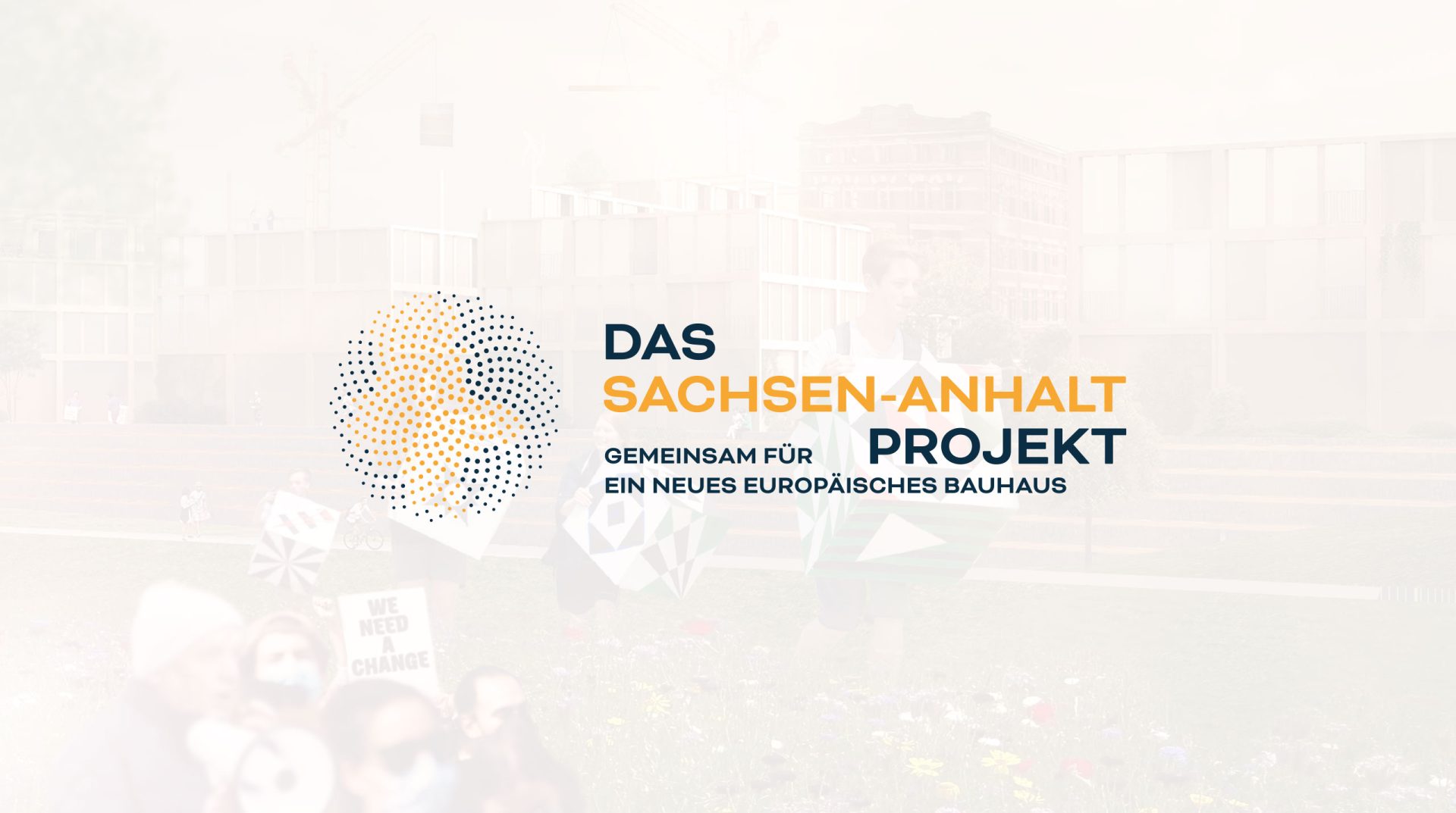Das Sachsen-Anhalt Projekt: Ein Beitrag zum Neuen Europäischen Bauhaus